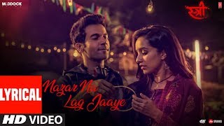 Poster nazar na lag jaaye lyrics – stree