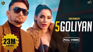 Poster 5 goliyan lyrics – sabi bhinder