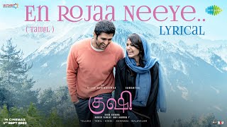 Poster  En Roja Neeye Lyrics – Kushi | Hesham Abdul Wahab 