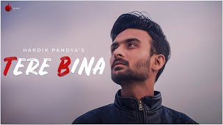 Poster tere bina lyrics – hardik pandya
