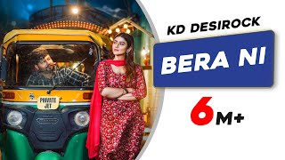 Poster  Bera Ni Lyrics – KD Desirock x Komal Chaudhary 