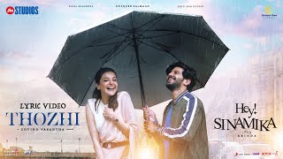 Poster Thozhi Lyrics – Hey Sinamika