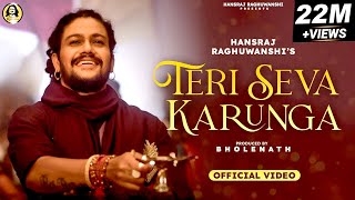 Poster Teri Seva Karunga Lyrics – Hansraj Raghuwanshi
