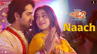 Poster Naach Lyrics – Dream Girl 2 | Nakash Aziz