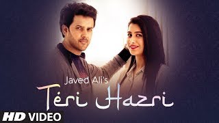 Poster teri hazri lyrics – javed ali