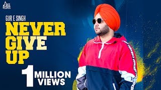 Poster never give up lyrics – gur e singh