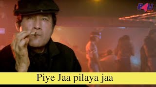 Poster piye jaa pilaye jaa, charsi dam lagaye