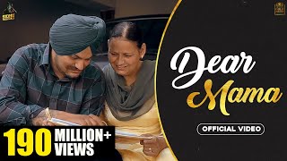 Poster dear mama lyrics – sidhu moose wala