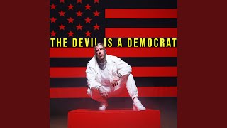 Poster  The Devil Is A Democrat Lyrics – Tom MacDonald 