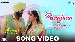 Poster raanjhan lyrics – bhangra paa le | neeti mohan