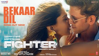 Poster 
Bekaar Dil Lyrics – Fighter | Vishal Mishra 