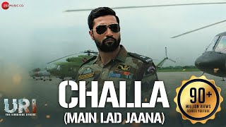 Poster challa (main lad jaana) lyrics – uri: the surgical strike