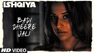 Poster badi dheere jali