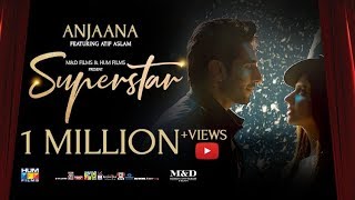 Poster anjaana lyrics – superstar | atif aslam