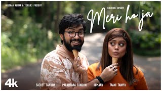 Poster Meri Ho Ja Lyrics – Sachet-Parampara