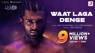 Poster Waat Laga Denge Lyrics – Liger | Vijay Deverakonda