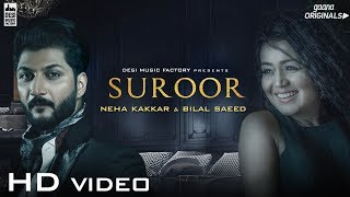 Poster suroor lyrics – neha kakkar, bilal saeed