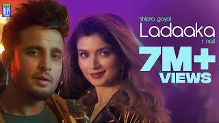 Poster Ladaaka Lyrics – R Nait x Shipra Goyal