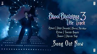 Poster 
Bhool Bhulaiyaa 3 Lyrics – Diljit Dosanjh | Title Track 