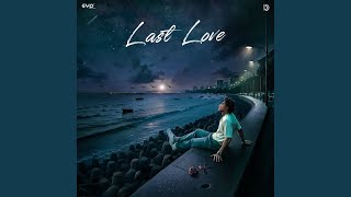 Poster  Last Love Lyrics – Kushagra 