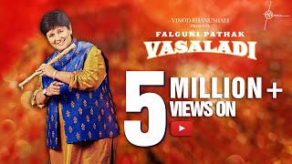 Poster Vasaladi Lyrics – Falguni Pathak