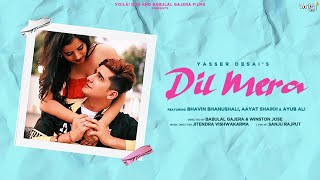 Poster dil mera hindi lyrics – yasser desai