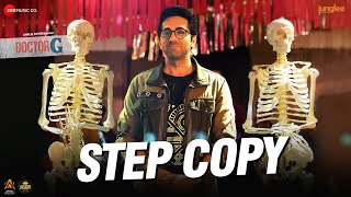 Poster Step Copy Lyrics – Doctor G | Amit Trivedi