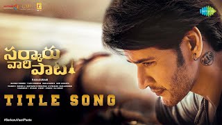 Poster Sarkaru Vaari Paata Lyrics – Harika Narayan | Title Song