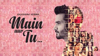 Poster मैं और तू main aur tu – gajendra verma