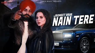 Poster nain tere lyrics – jagmeet brar