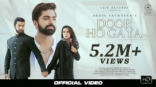 Poster door ho gaya lyrics – akhil sachdeva