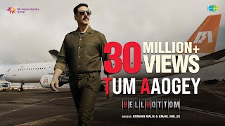 Poster tum aaoge lyrics – bellbottom | armaan malik