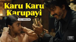 Poster 
Karu Karu Karupayi Lyrics – LEO | Thalapathy Vijay 