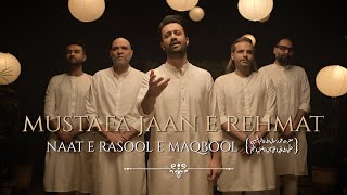 Poster मुस्त़फ़ा जान-ए-रह़मत mustafa jaan e rehmat lyrics in hindi – atif aslam