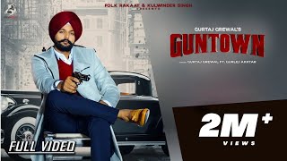 Poster guntown lyrics – gurtaj grewal ft. gurlez akhtar