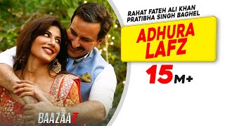 Poster adhura lafz lyrics – rahat fateh ali khan | baazaar