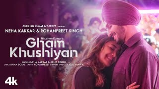 Poster Gham Khushiyan Lyrics – Arijit Singh x Neha Kakkar
