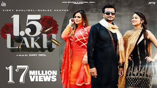 Poster 1.5 lakh lyrics – vicky dhaliwal x gurlez akhtar