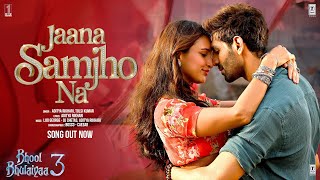 Poster 
            Jaana Samjho Na Lyrics – Bhool Bhulaiyaa 3 | Aditya Rikhari          
