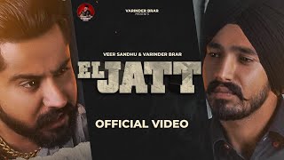 Poster el jatt lyrics – varinder brar, veer sandhu