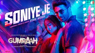 Poster Soniye Je Lyrics – Gumraah | Vishal Mishra