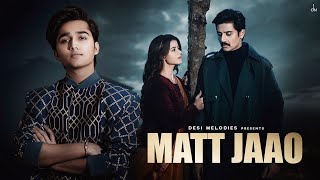Poster  Matt Jaao Lyrics – Mohammad Faiz 