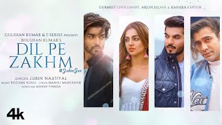 Poster दिल पे ज़ख्म Dil Pe Zakhm Lyrics in Hindi – Jubin Nautiyal