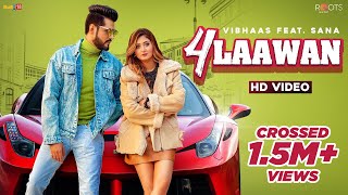 Poster 4 laawan lyrics in hindi – vibhaas sana khan