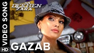 Poster गज़ब gazab lyrics in hindi – aa dekhen zara