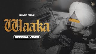 Poster  Waaka Lyrics – Nirvair Pannu 