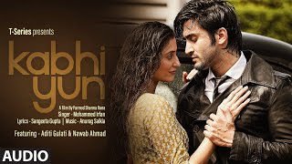 Poster कभी यूं kabhi yun hindi lyrics – mohammed irfan