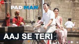 Poster aaj se teri lyrics – padman | akshay kumar & radhika apte |