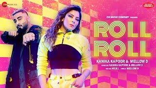 Poster Roll Roll Lyrics – Kanika Kapoor