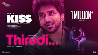 Poster  Thirudi Lyrics – Kiss (Tamil) | Anirudh Ravichander 